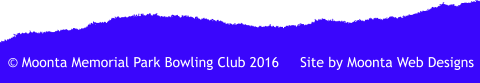  Moonta Memorial Park Bowling Club 2016     Site by Moonta Web Designs